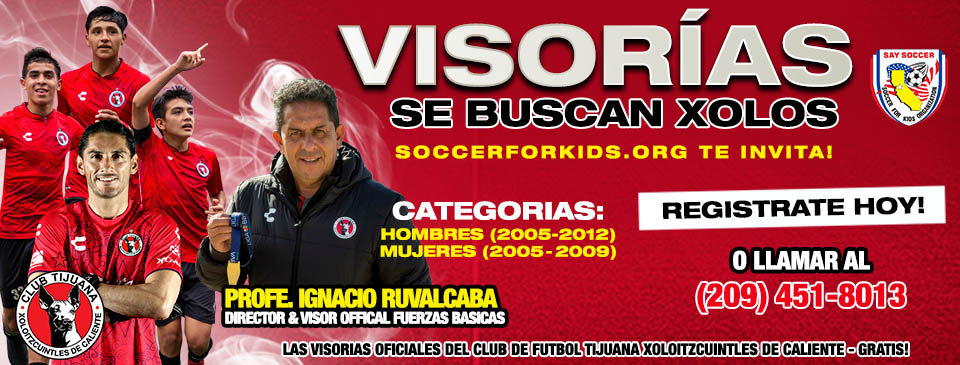 Visorias de Futbol Club Xolos